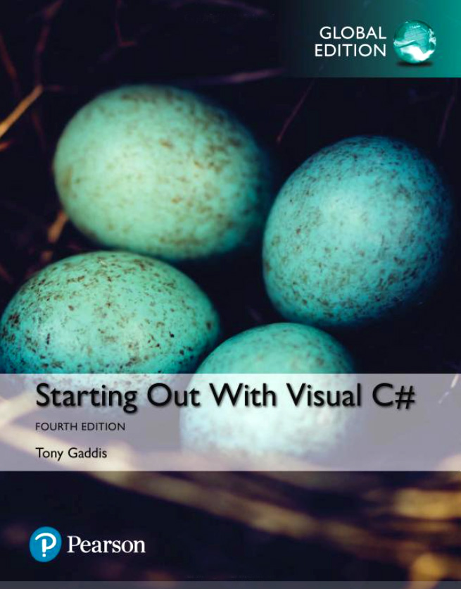 Starting Out With Visusal C# Global Edition 4Ed